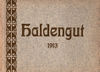 1913 Haldengut 00.jpg