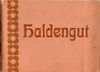 1905 Haldengut 00.jpg