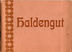 1905 Haldengut 00.jpg